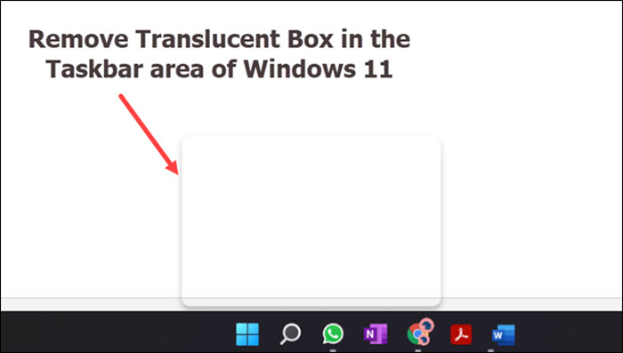 Translucent Box Windows 11