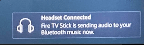Fire Stick connected to Bluetooth Speaker